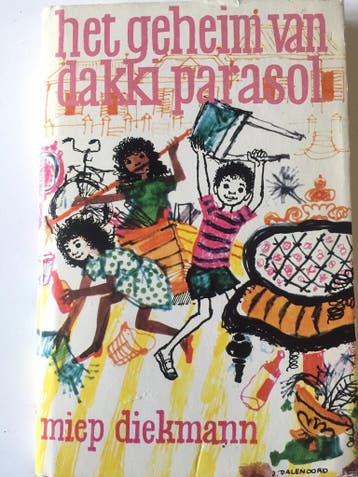 GEHEIM VAN DAKKI PARASOL 9789025832933 Miep Diekmann, Boeken, Verzenden, Gelezen, Miep Diekmann