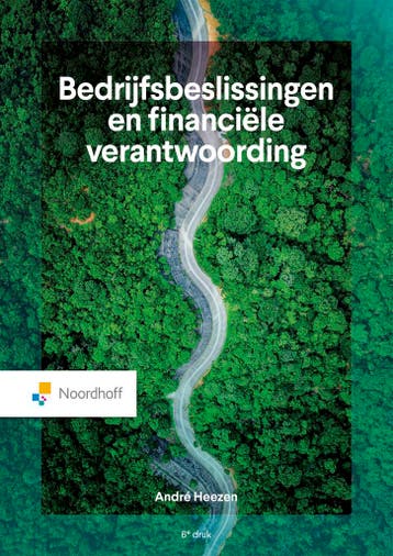 Bedrijfsbeslissingen en financiële verantwoording, Boeken, Verzenden, Zo goed als nieuw, André Heezen