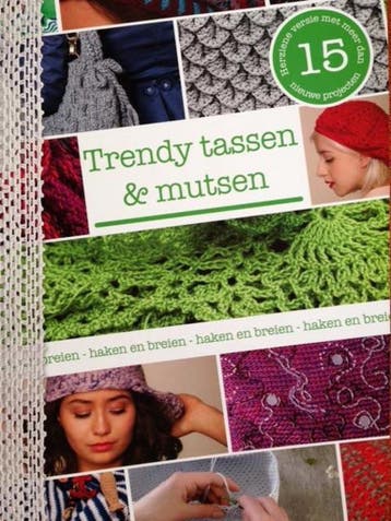 Trendy tassen & mutsen (haken en breien) 9789039627013, Boeken, Verzenden, Gelezen, Collectief