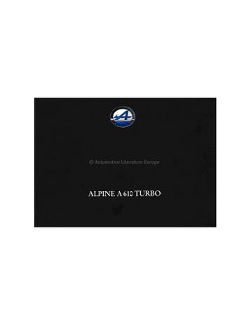 1992 ALPINE A610 TURBO BROCHURE NEDERLANDS, Ophalen of Verzenden