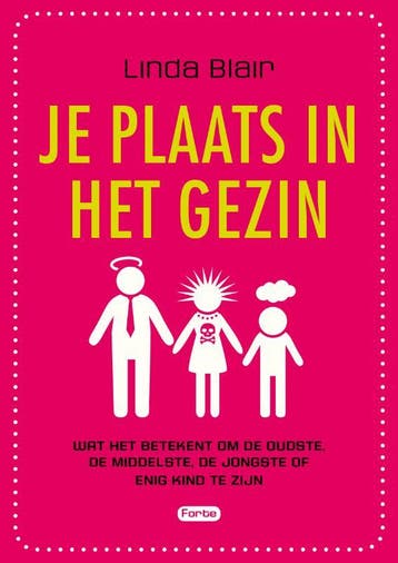 Je plaats in het gezin 9789058779229 Linda Blair, Boeken, Verzenden, Zo goed als nieuw, Linda Blair