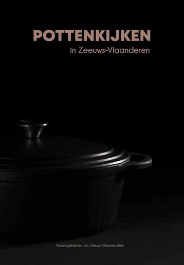 Pottenkijken in Zeeuws Vlaanderen 9789090324777, Verzenden, Mark Neelemans