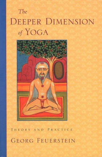Deeper Dimension Of Yoga 9781570629358 Georg Feuerstein, Verzenden, Georg Feuerstein