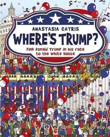 Wheres Trump 9781409167730 Anastasia Catris, Verzenden, Zo goed als nieuw, Anastasia Catris