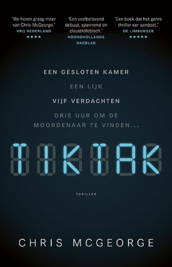 Tik Tak 9789024585953 Chris Mcgeorge, Boeken, Thrillers, Gelezen, Verzenden