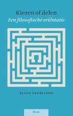 Kiezen of delen 9789089534385 Ellen Geerlings, Verzenden, Ellen Geerlings