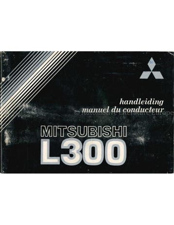 1980 MITSUBISHI L300 INSTRUCTIEBOEKJE NEDERLANDS | FRANS