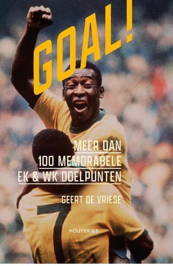 Goal! 9789089249098 Geert De Vriese, Verzenden, Gelezen, Geert De Vriese