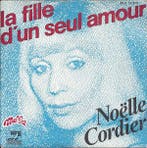Noëlle Cordier - La Fille Dun Seul Amour, Verzenden