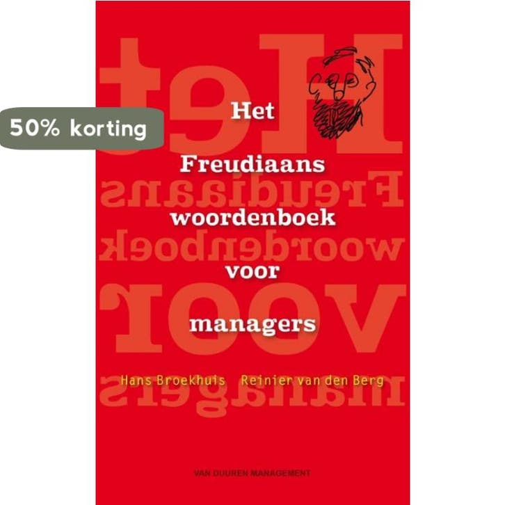 Het Freudiaans woordenboek voor managers 9789089651051, Boeken, Economie, Management en Marketing, Zo goed als nieuw, Verzenden
