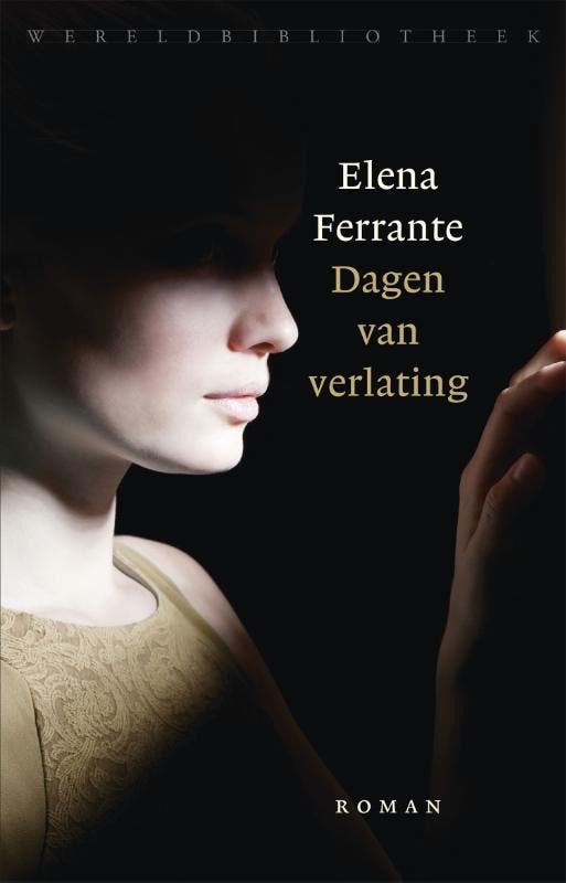 Dagen van verlating 9789028426627 Elena Ferrante, Boeken, Romans, Zo goed als nieuw, Verzenden