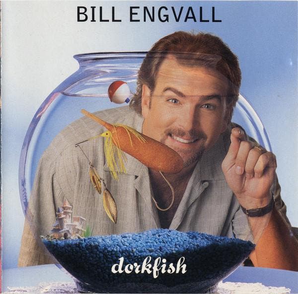 Bill Engvall - Dorkfish, CD & DVD, CD | Pop, Envoi