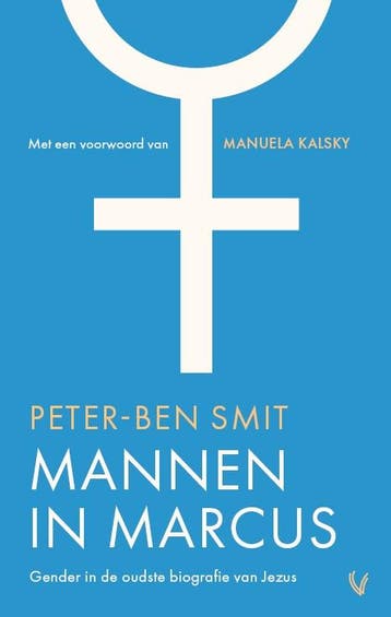 Mannen in Marcus 9789086598106 Peter-Ben Smit, Verzenden, Peter-Ben Smit