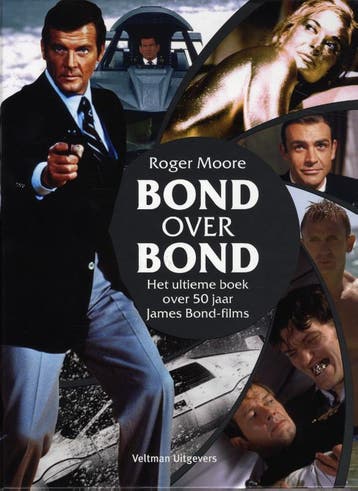 Bond over Bond 9789048310074 Roger Moore, Verzenden, Roger Moore