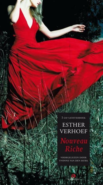 Nouveau Riche 9789047605683 Esther Verhoef, Verzenden, Esther Verhoef