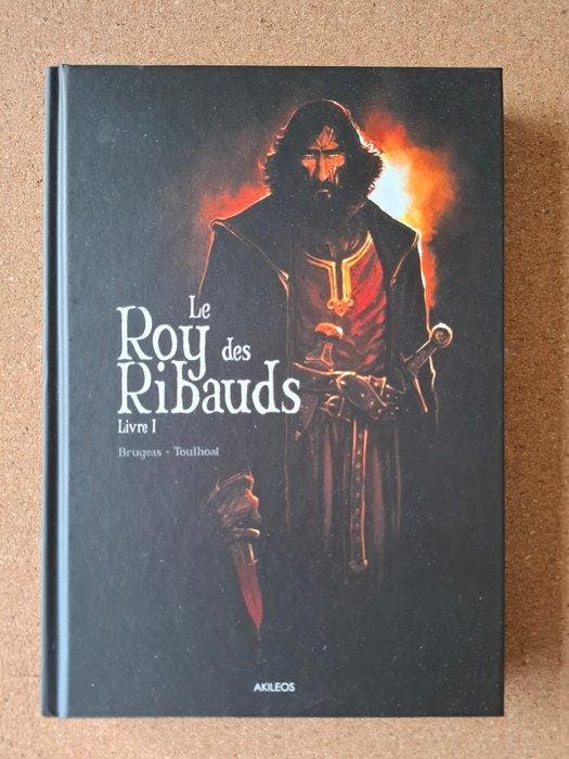 Le Roy des Ribauds T1 + dédicace - C - 1 Album - Herdruk -, Boeken, Stripverhalen