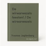 De wirwarwezels feesten! / De wirwarwezels 9789025782382, Verzenden, Zo goed als nieuw, Yvonne Jagtenberg