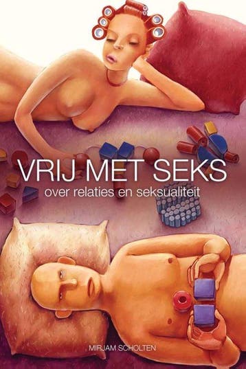Vrij met seks - Scholten, Verzenden, Nieuw