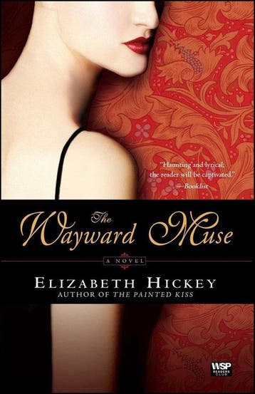 The Wayward Muse 9780743273190 Elizabeth Hickey, Verzenden, Gelezen, Elizabeth Hickey