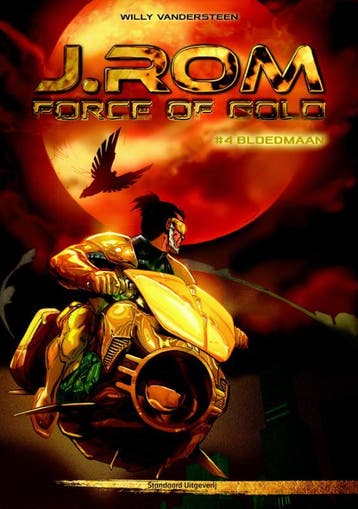 Bloedmaan / J. ROM, Force of Gold / 4 9789002257681, Verzenden, Zo goed als nieuw, Bruno de Roover
