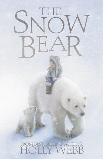The Snow Bear 9781847153296 Holly Webb, Verzenden, Zo goed als nieuw, Holly Webb