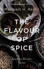 The Flavour of Spice 9789350099087 Marryam H. Reshii, Verzenden, Zo goed als nieuw, Marryam H. Reshii