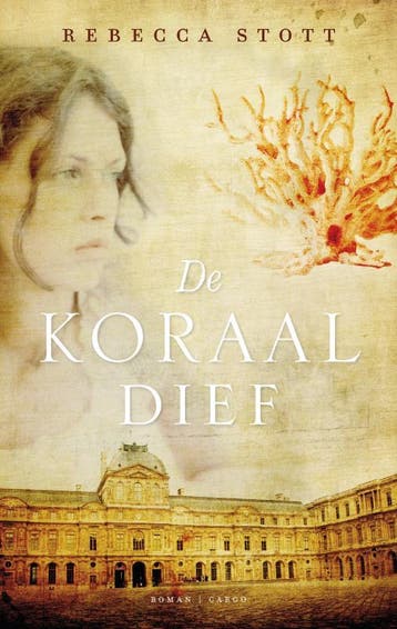 De koraaldief 9789023454137 Rebecca Stott, Verzenden, Rebecca Stott