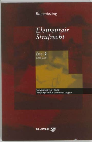 Bloemlezing elementair strafrecht / 2 2006 / Geschriften van, Livres, Verzenden
