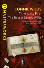 Time Is The Fire 9780575131149 Connie Willis, Verzenden, Connie Willis
