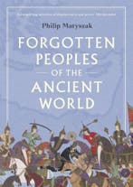 Forgotten peoples of the ancient world 9780500296943, Verzenden, Philip Matyszak
