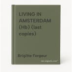 LIVING IN AMSTERDAM (Hb) (last copies) 9780500015575, Verzenden, Brigitte Forgeur
