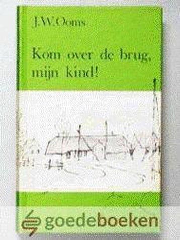 Kom over de brug myn kind - Ooms, Boeken, Verzenden, Nieuw