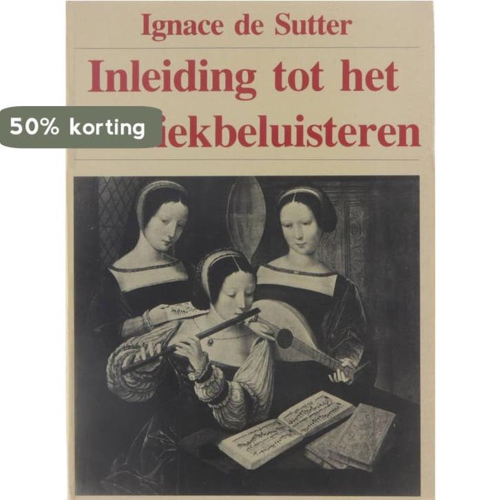 Inleiding tot het muziekbeluisteren 9789026403194 Sutter, Boeken, Studieboeken en Cursussen, Gelezen, Verzenden