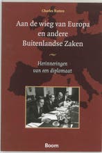 Aan de wieg van Europa en andere Buitenlandse zaken, Boeken, Verzenden, Gelezen, Ch Rutten