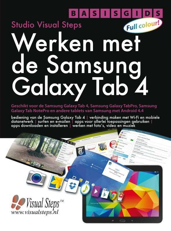 Basisgids werken met de Samsung Galaxy Tab 4 9789059053007, Livres, Informatique & Ordinateur, Envoi
