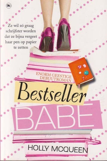 Bestseller babe 9789044341676 Holly McQueen, Verzenden, Zo goed als nieuw, Holly McQueen