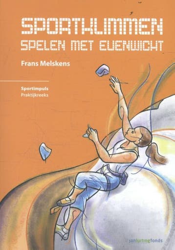 Sportklimmen, spelen met evenwicht / Sportimpuls, Boeken, Verzenden, Zo goed als nieuw, Frans Melskens