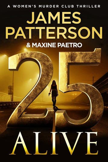 Womens Murder Club- 25 Alive 9781529923001 James Patterson, Verzenden, James Patterson