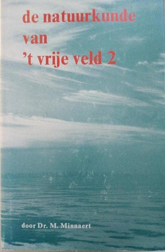De natuurkunde van t vrije veld 2 Geluid, warmte,, Boeken, Wetenschap, Gelezen, Verzenden