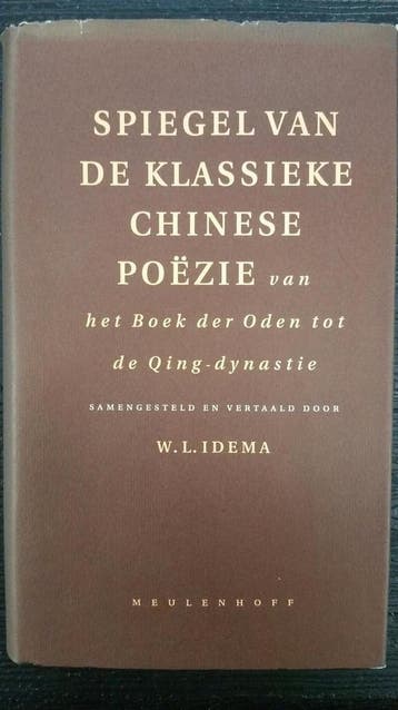 Spiegel van de klassieke Chinese poëzie 9789029038461, Verzenden, Gelezen