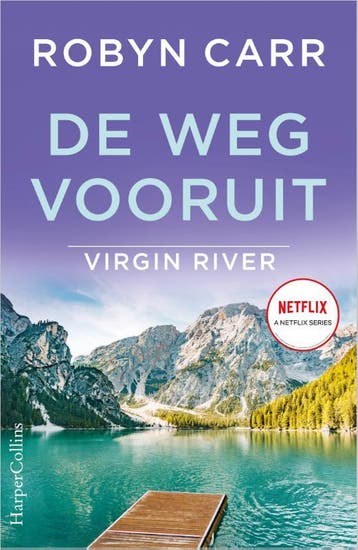 De weg vooruit / Virgin River / 16 9789402710670 Robyn Carr, Verzenden, Robyn Carr