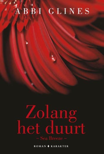 Zo lang het duurt / Sea Breeze 9789045213255 Abbi Glines, Boeken, Verzenden, Gelezen, Abbi Glines