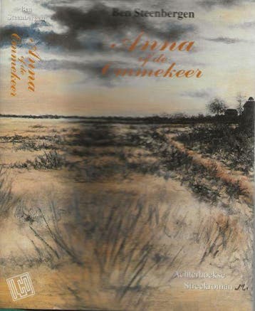 Anna, of De ommekeer 9789073235656 B. Steenbergen, Verzenden, Zo goed als nieuw, B. Steenbergen