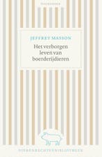 Het verborgen leven van boerderijdieren /, Verzenden, Zo goed als nieuw, Jeffrey Masson