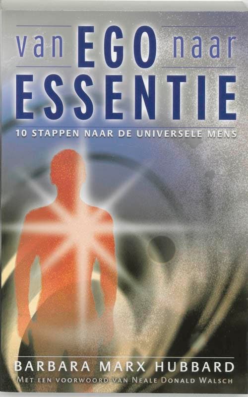 Van ego naar essentie 9789020283754 B. Marx Hubbard, Livres, Ésotérisme & Spiritualité, Envoi