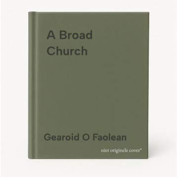 A Broad Church 9781785372452 Gearoid O Faolean, Verzenden, Gelezen, Gearoid O Faolean