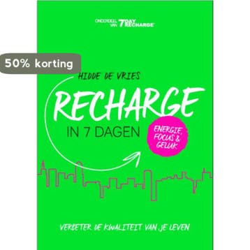 Recharge in 7 dagen 9789082034714 Hidde de Vries, Boeken, Verzenden, Zo goed als nieuw, Hidde de Vries