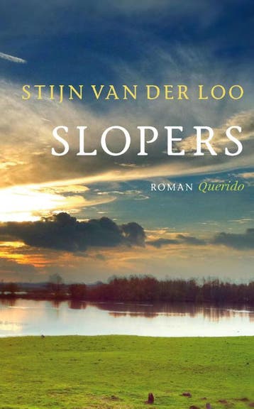 Slopers 9789021441580 Stijn van der Loo, Verzenden, Zo goed als nieuw, Stijn van der Loo