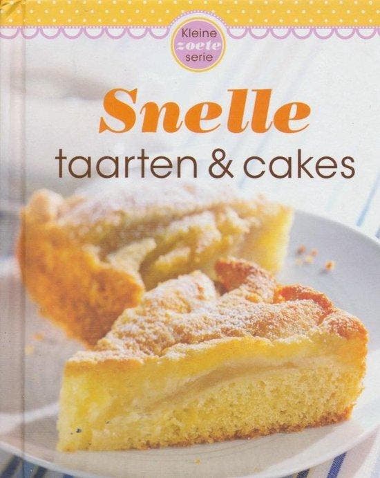 snelle taarten & cakes 4050847009847, Boeken, Kookboeken, Zo goed als nieuw, Verzenden