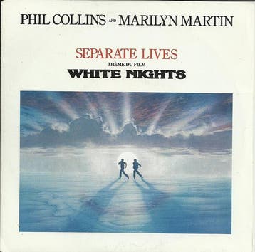 Phil Collins And Marilyn Martin - Separate Lives (Thème Du F, Verzenden, Gebruikt